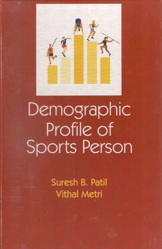 Demographic Profile of Sports Person By Suresh B Patil