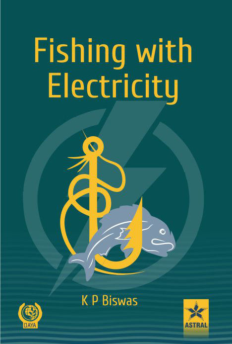 Fishing with Electricity By Biswas