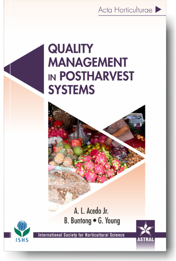 Quality Management in Postharvest Systems (Acta Horticulturae 1179) By Jr A L Acedo