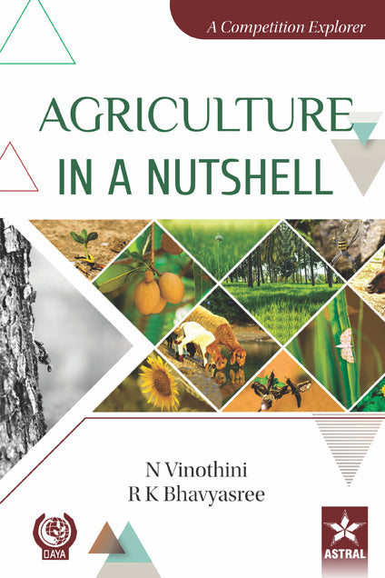 Agriculture in a Nutshell By N Vinothini