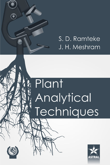 Plant Analytical Techniques By J H Meshram