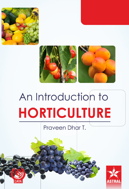 Introduction to Horticulture By T praveen Dhar