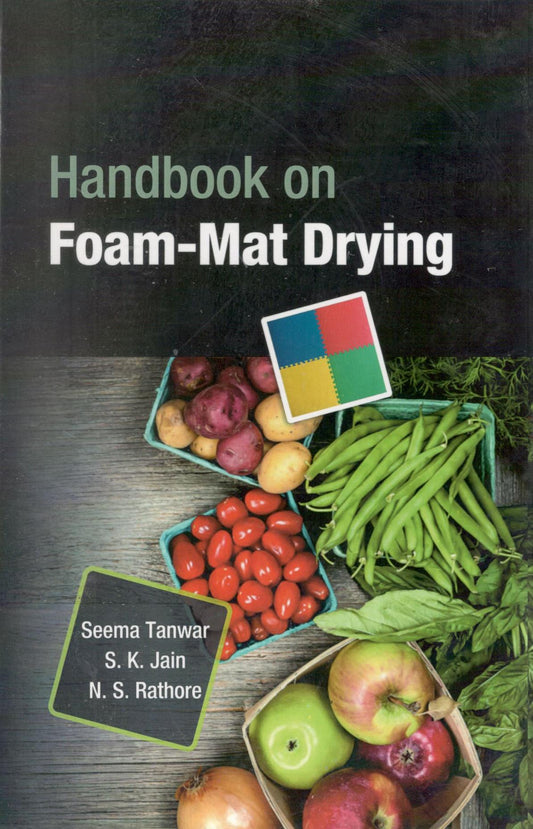 Handbook on Foam Mat Drying By Seema Tanwar