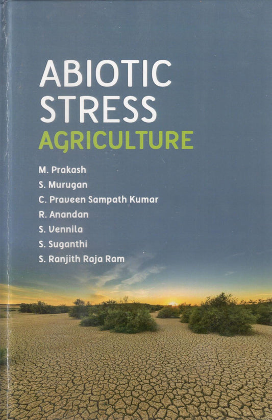 Abiotic Stress Agriculture By C Praveen Sampath Kumar