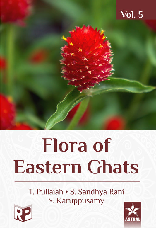 Flora of Eastern Ghats Vol 5: Nyctaginaceae Ceratophyllaceae By T Pullaiah