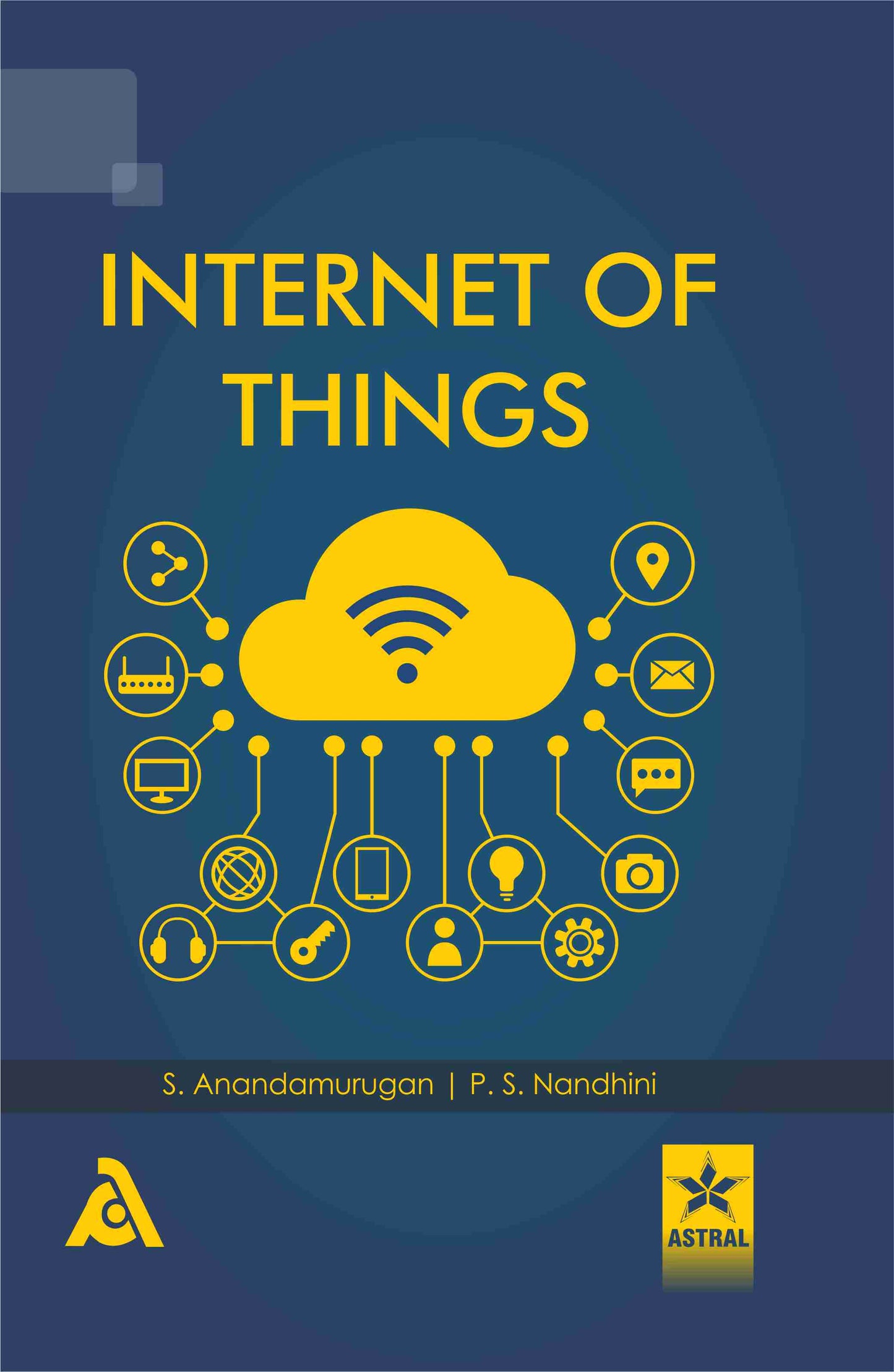 Internet of Things By P S Nandhini