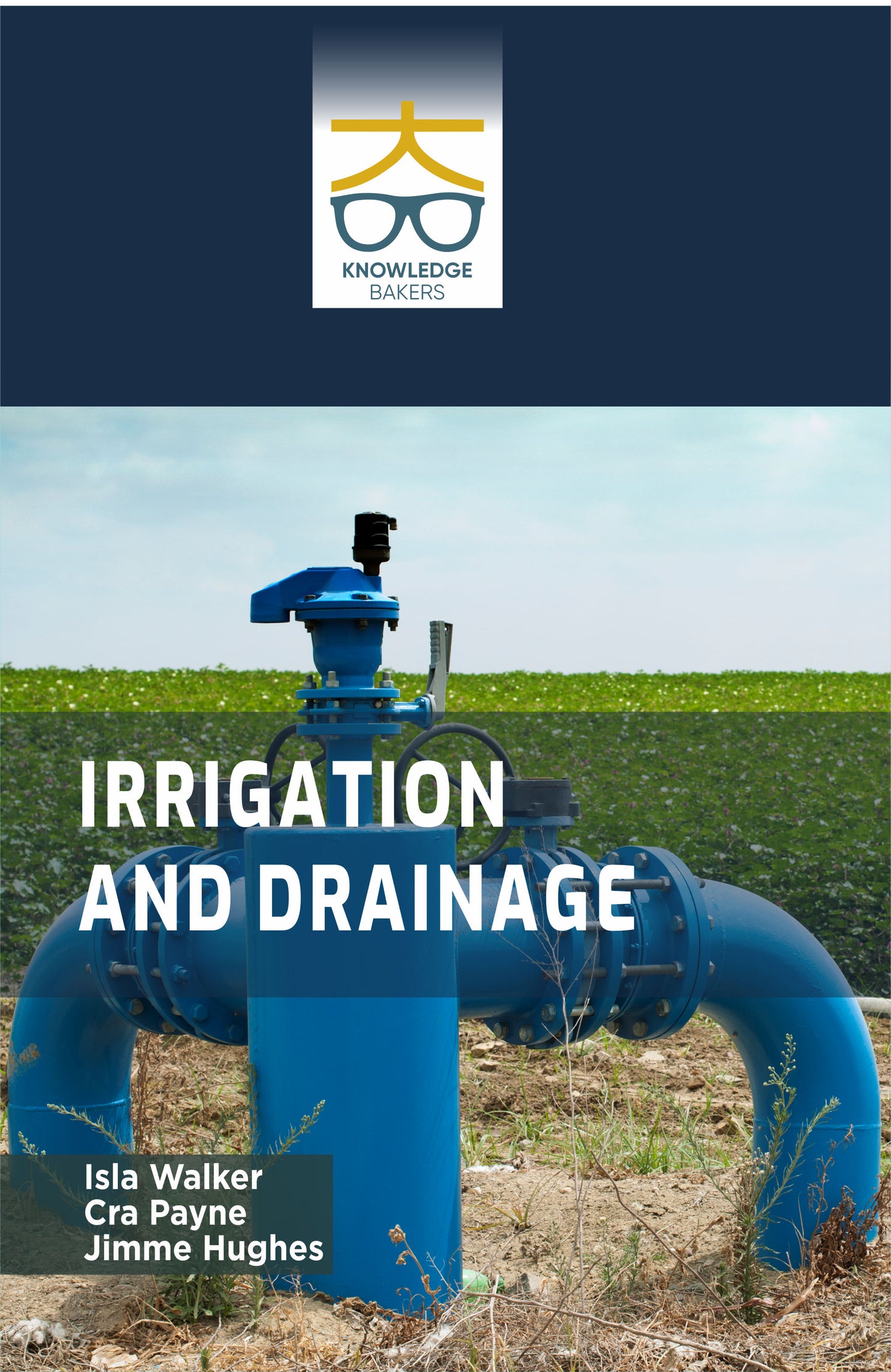 Irrigation and Drainage By Isla Walker