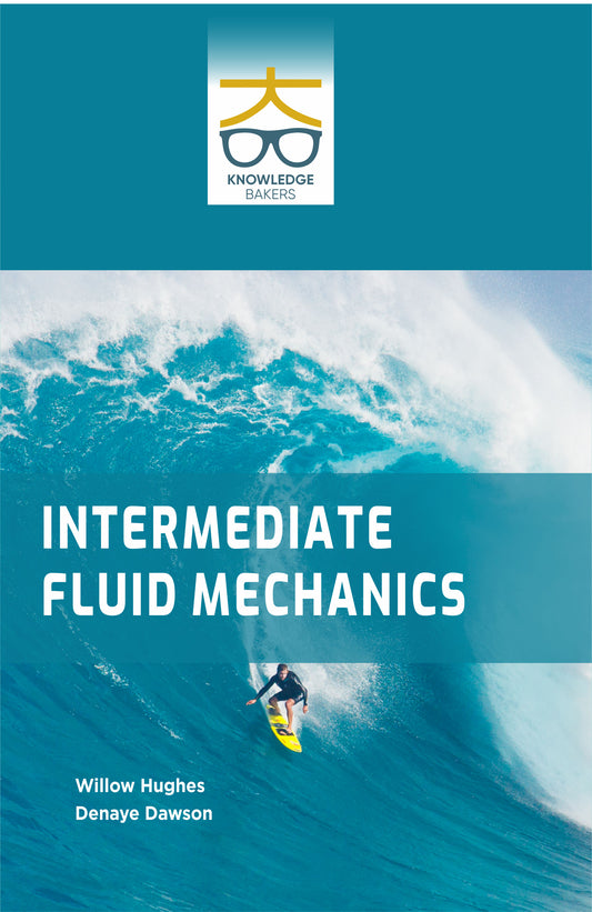 Intermediate Fluid Mechanics By Willow Hughes