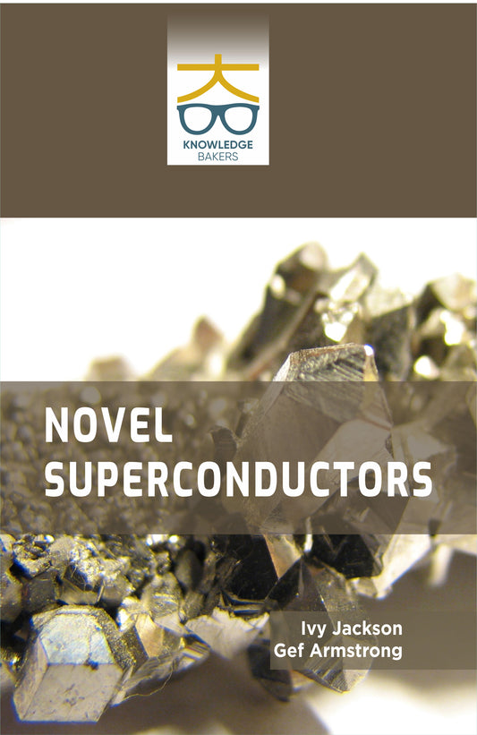 Novel Superconductors By Ivy Jackson