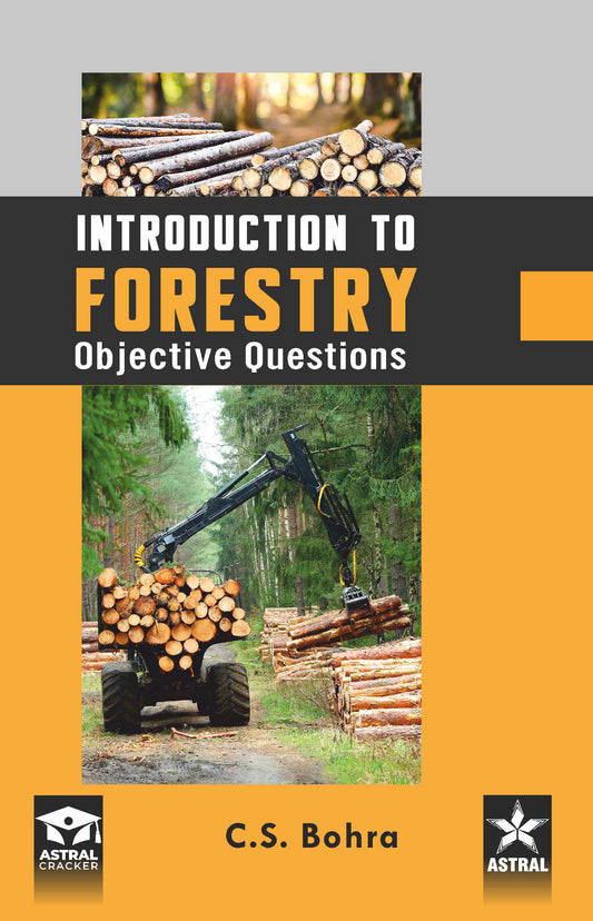 Introduction to Forestry (Objective Questions) By C S Bohra