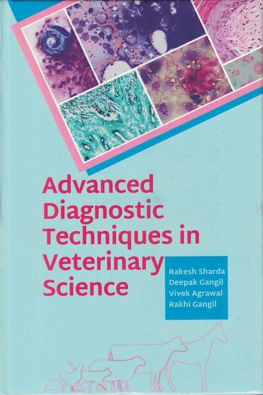 Advanced Diagnostic Techniques in Veterinary Science By Rakesh Sharda