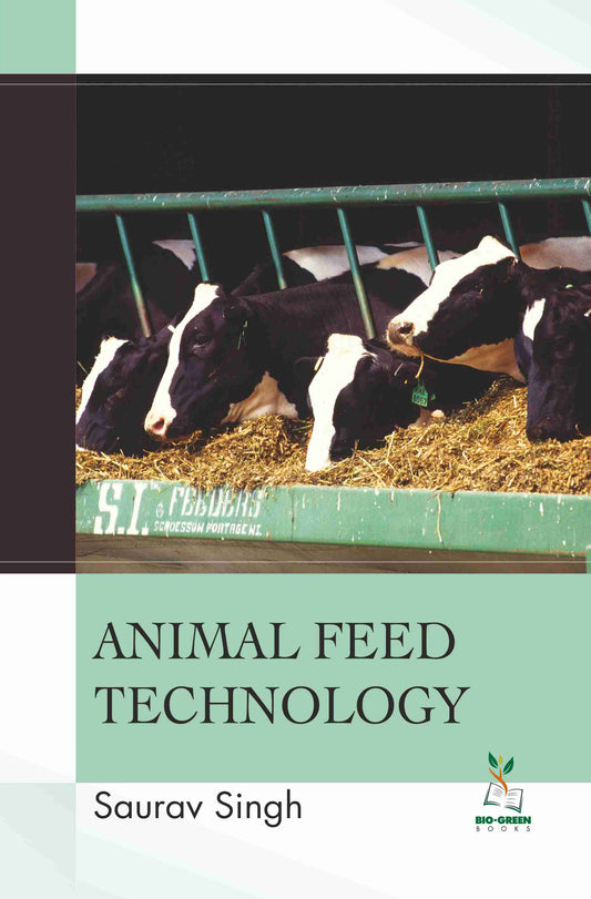 Animal Feed Technology By Saurav Singh