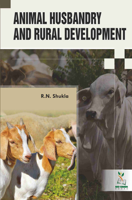 Animal Husbandry and Rural Development By R.N. Shukla