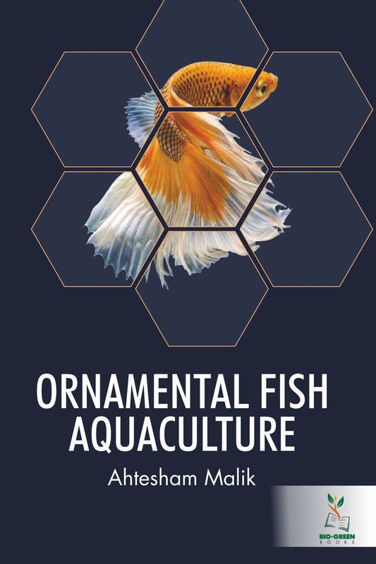 Ornamental Fish Aquaculture By Ahtesham Malik
