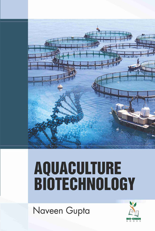 Aquaculture Biotechnology By Naveen Gupta