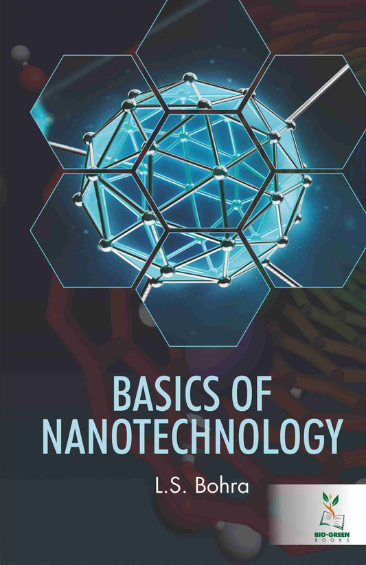 Basics of Nanotechnology By L.S. Bohra