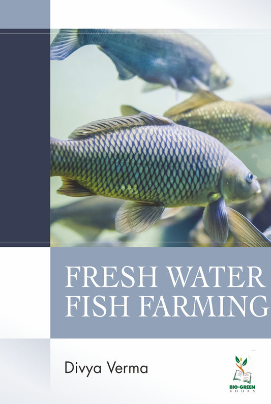 Fresh Water Fish Farming By Divya Verma