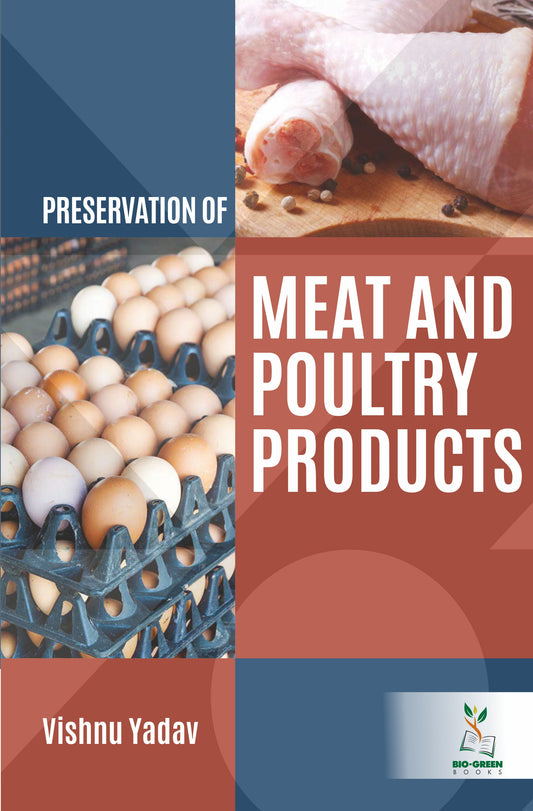 Preservation of Meat and Poultry Products By Vishnu Yadav