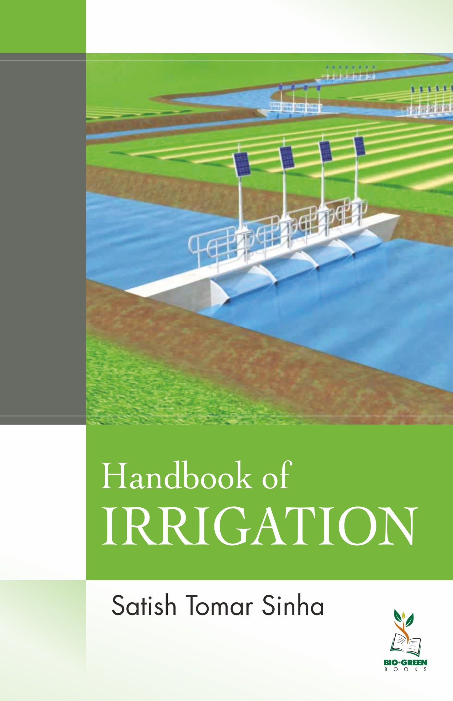 Handbook of Irrigation By Satish Tomar Sinha