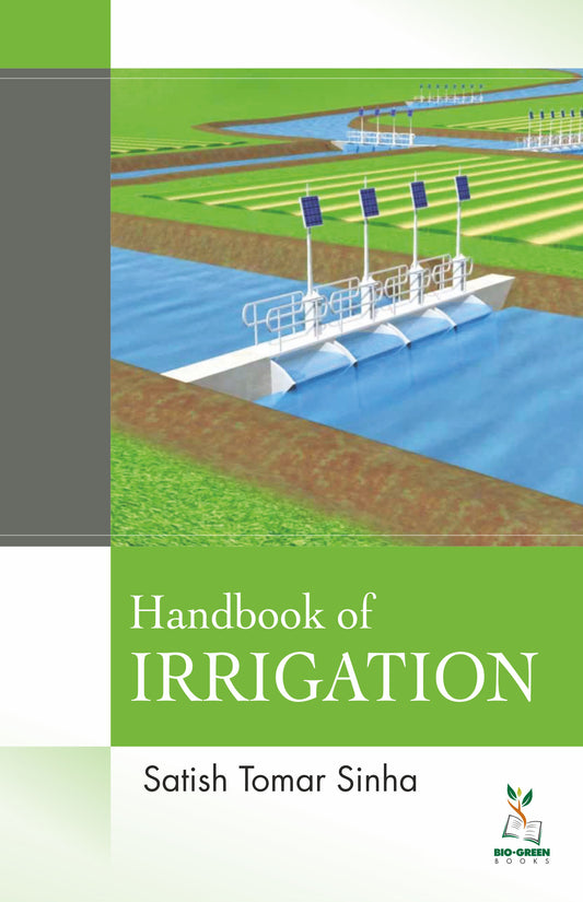 Handbook of Irrigation By Satish Tomar Sinha