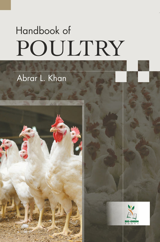 Handbook of Poultry By Abrar L. Khan