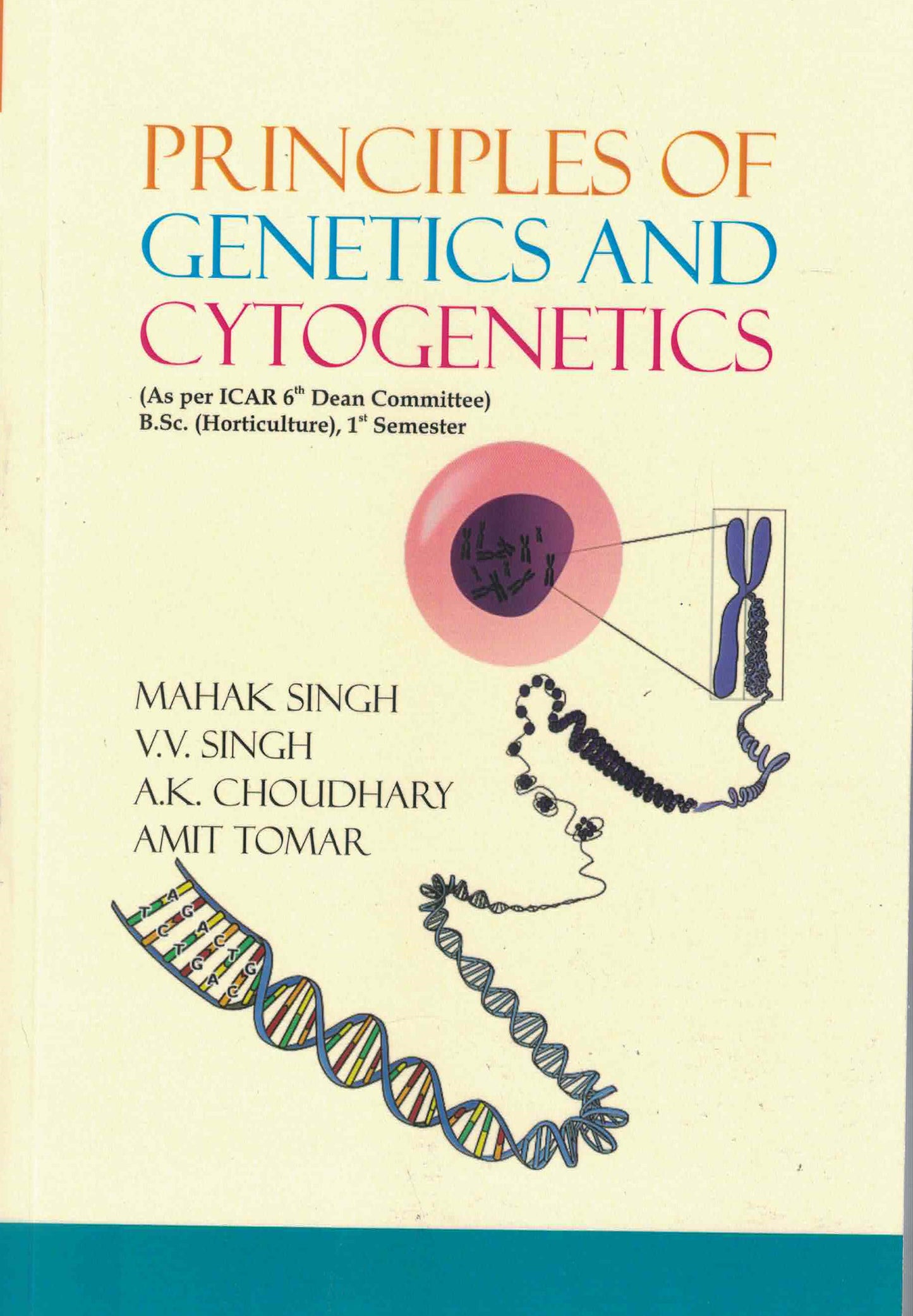 Principles of Genetics and Cytogenetics By Mahak Singh
