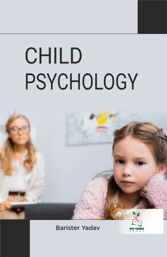 Child Psychology By Barister Yadav