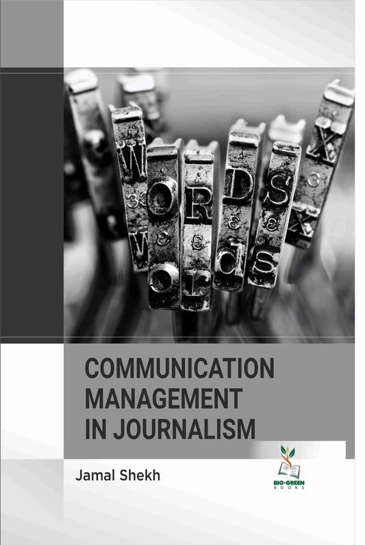 Communication Management in Journalism By Jamal Shekh