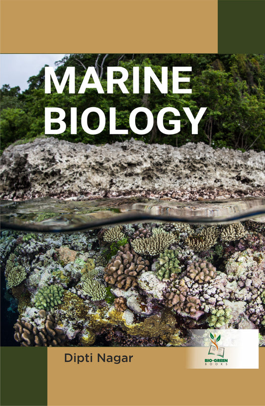 Marine Biology By Dipti Nagar