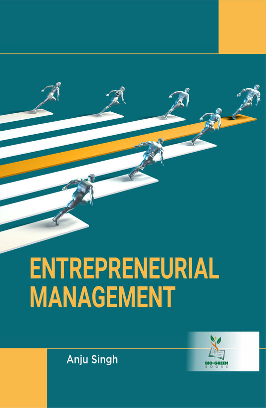 Entrepreneurial Management By Anju Singh