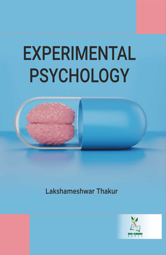 Experimental Psychology By Lakshameshwar Thakur