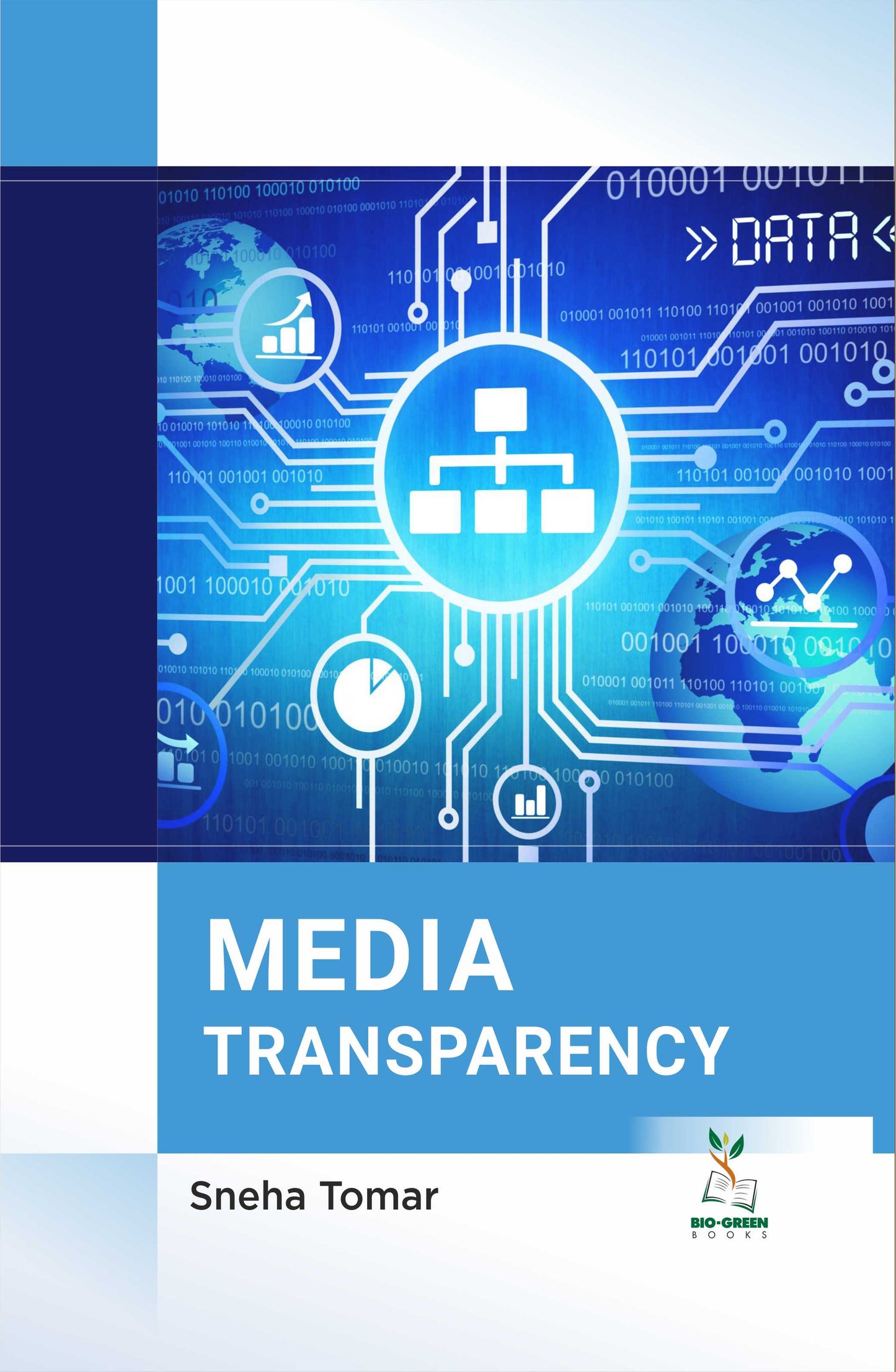 Media Transparency By Sneha Tomar