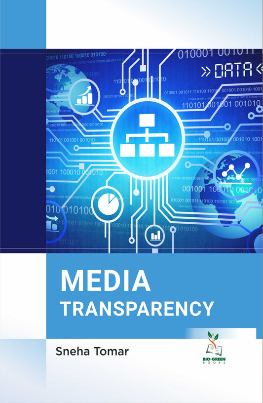 Media Transparency By Sneha Tomar