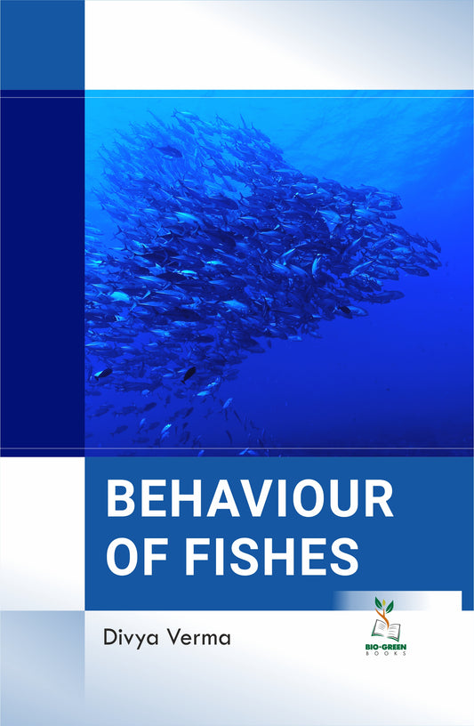 Behaviour of Fishes By Divya Verma