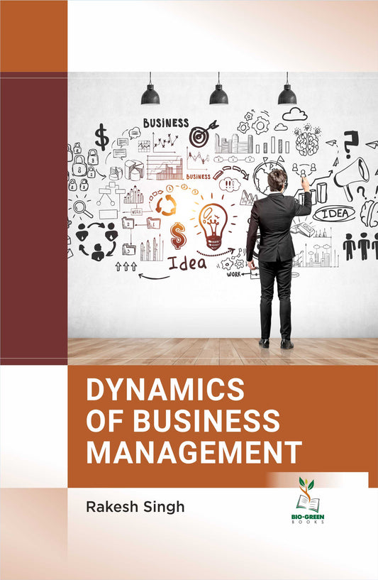 Dynamics of Business Management By Rakesh Singh