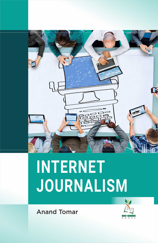 Internet Journalism By Anand Tomar