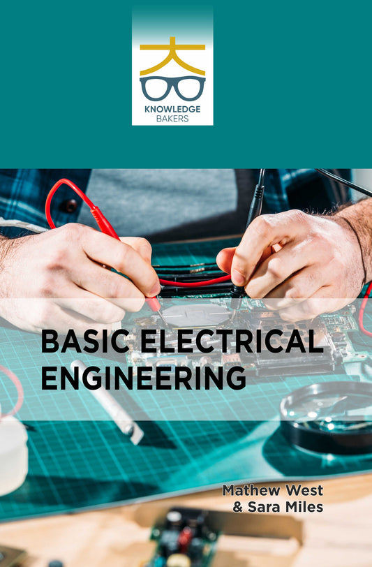 Basic Electrical Engineering By Mathew West