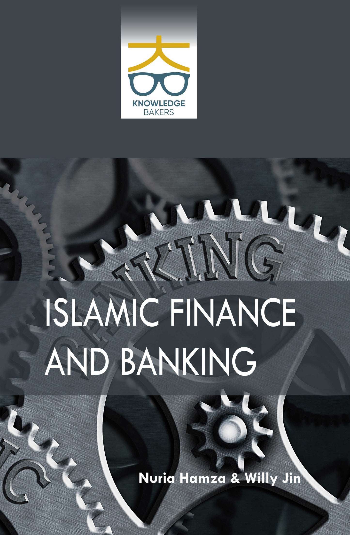 Islamic Finance and Banking By Nuria Hamza