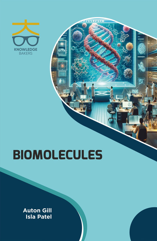 Biomolecules By Auton Gill