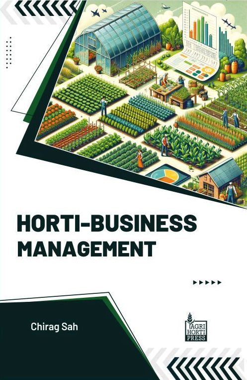 Horti-Business Management By Chirag Sah