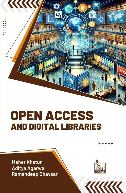 Open Access and Digital Libraries By Meher Khatun