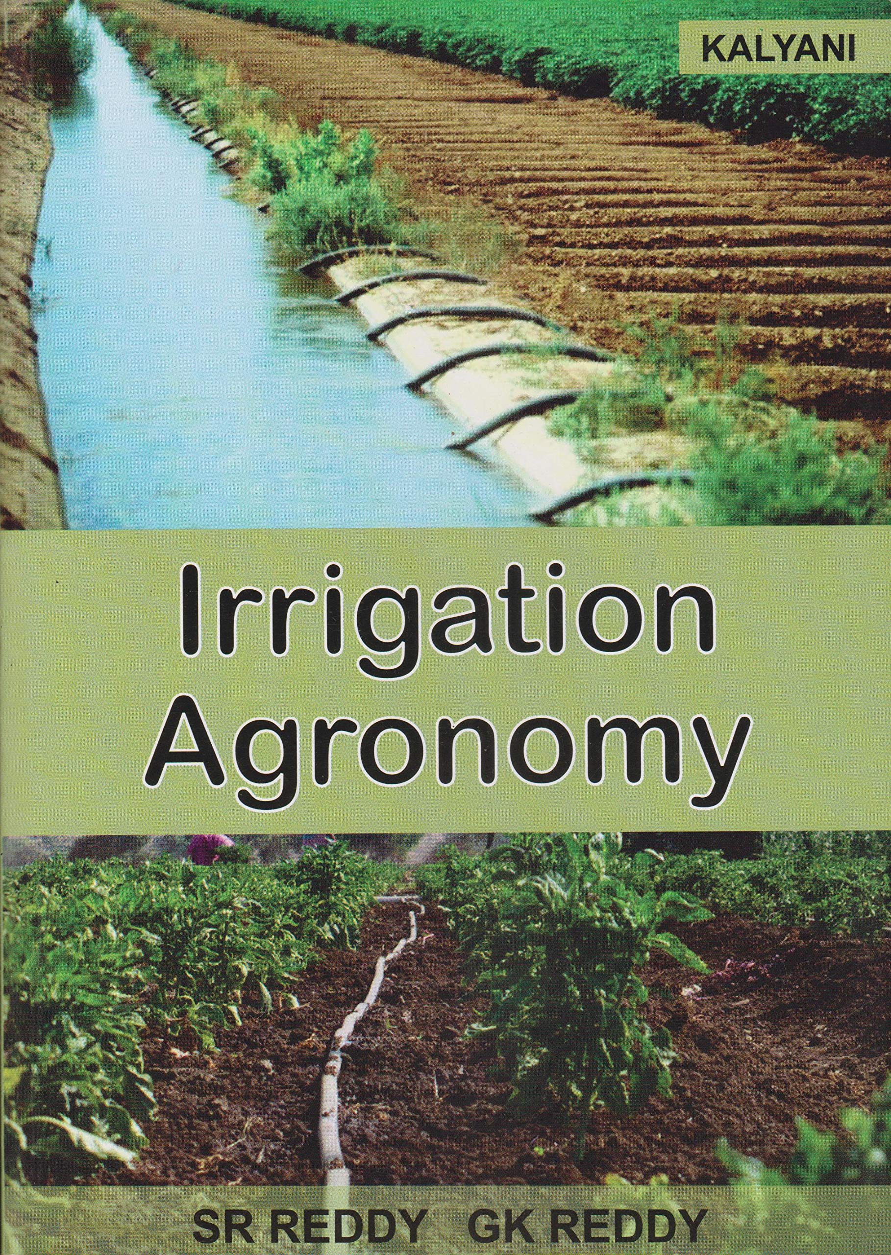 G R Reddy Providence Irrigation Agronomy by G.K. Reddy, S.R., Reddy – jainbookmart