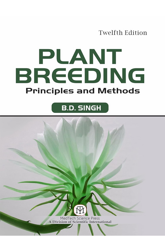 Plant Breeding Principles and Methods 12th Latest Edition by B.D. Singh