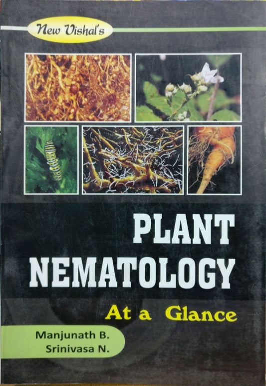Plant Nematology at a Glance by Manjunath b and Srinivasa N