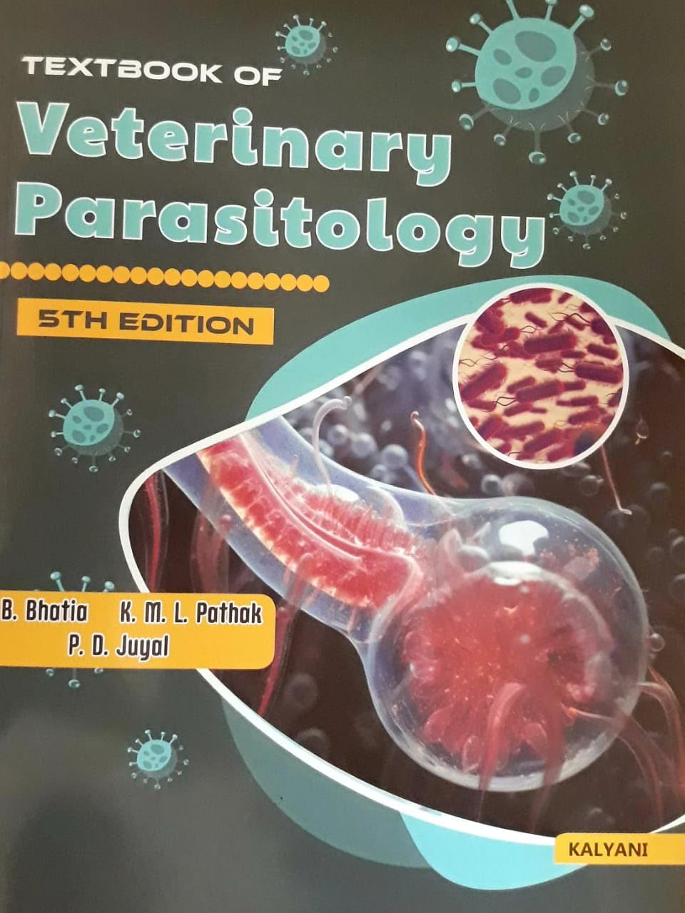 Textbook Of Veterinary Parasitology 5th Edition by B.B. Bhatia