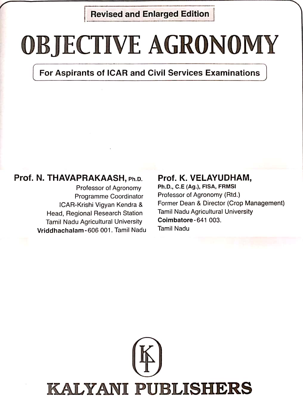 Objective Agronomy 2nd Edition by N. Thavaprakaash and K. Velayudham