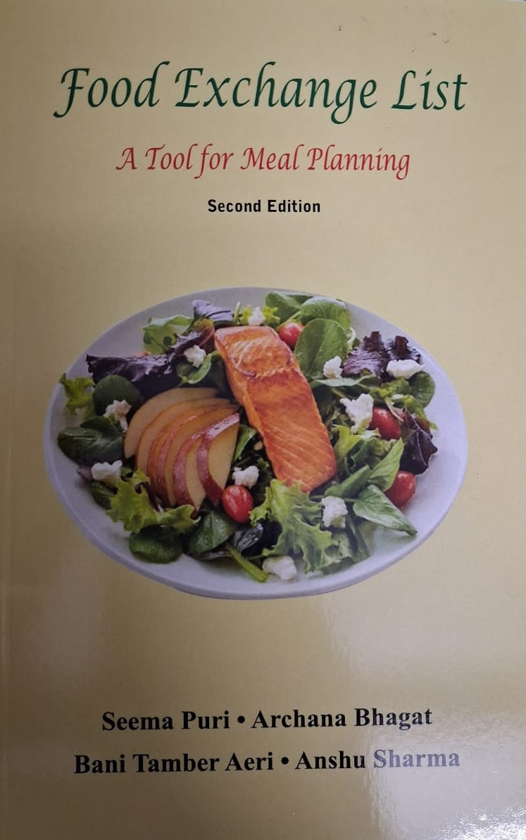 Food Exchange List A Tool for Meal Planning 2nd Edition by Seema Puri