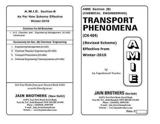 AMIE Section (B) Transport Phenomena (CH-404)